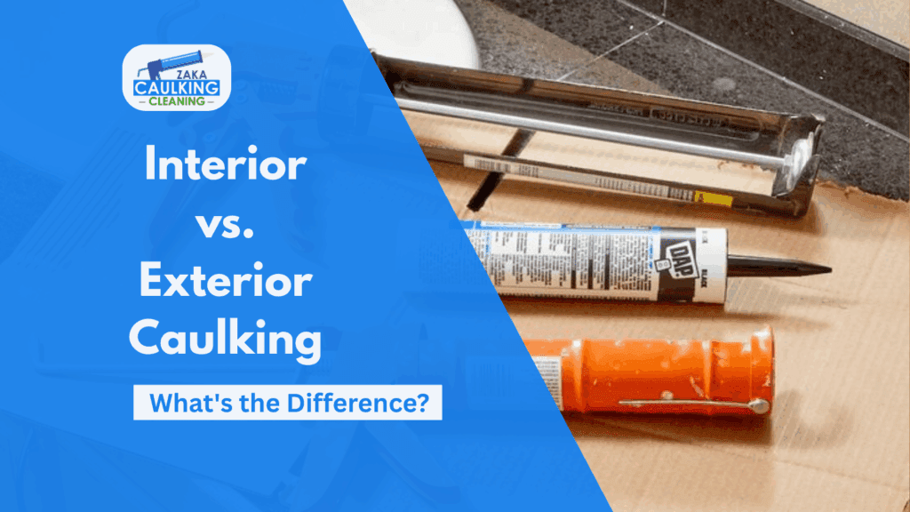 Interior vs. Exterior Caulking