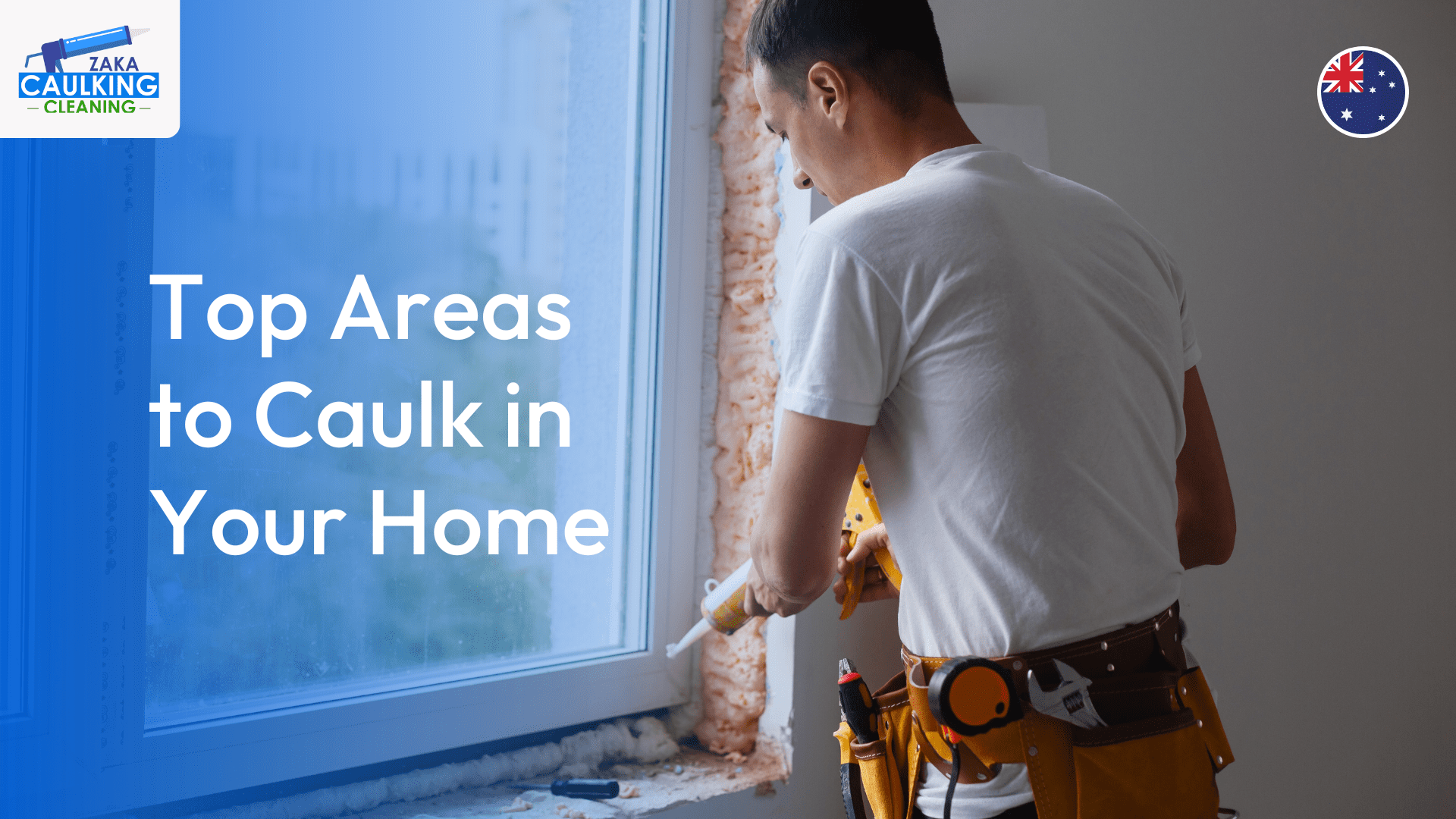 Top Areas to Caulk in Your Home